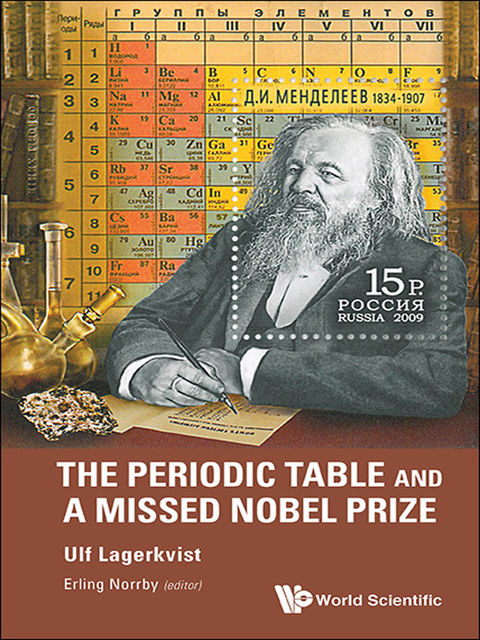 The Periodic Table and a Missed Nobel Prize, Ulf Lagerkvist