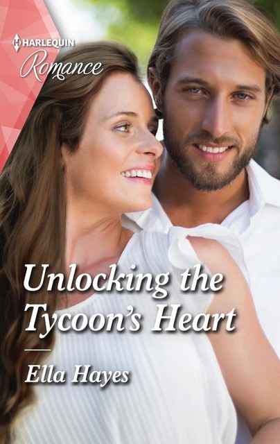 Unlocking the Tycoon's Heart, Ella Hayes