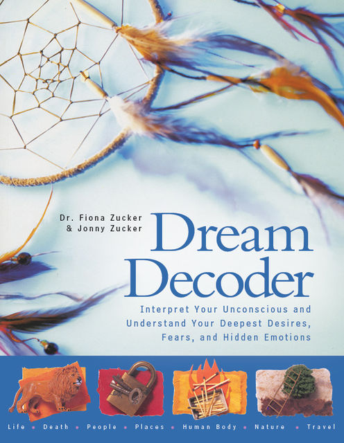 Dream Decoder, Jonny Zucker, Fiona Zucker
