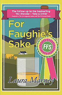For Faughie's Sake, Laura Marney