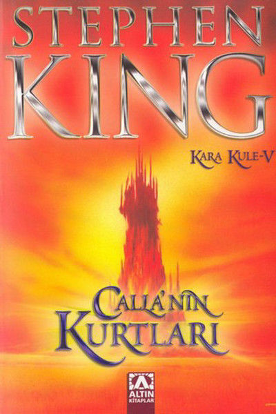 Stephen King – Kara Kule Cilt5 Calla'nın Kurtları, Stephen King