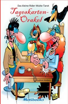 Das kleine Rider-Waite-Tarot Tageskarten-Orakel, Gudrun Anders