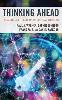 Thinking Ahead, Paul Wagner, Daniel Fasko Jr., Daphne Johnson, Frank Fair