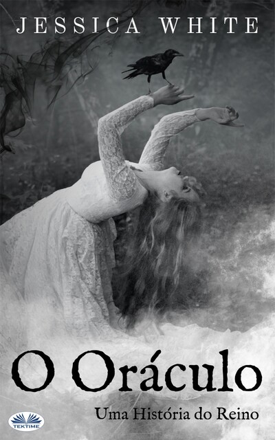O Oráculo-Uma História Do Reino, Jessica White