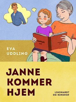 Janne kommer hjem, Eva Uddling