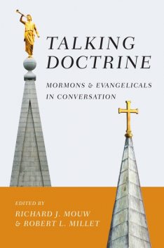 Talking Doctrine, Richard J. Mouw, 9780830898824