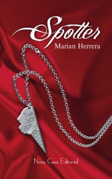 Spotter, Marian Herrera