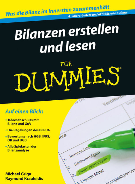 Bilanzen erstellen und lesen für Dummies, Michael Griga, Raymund Krauleidis