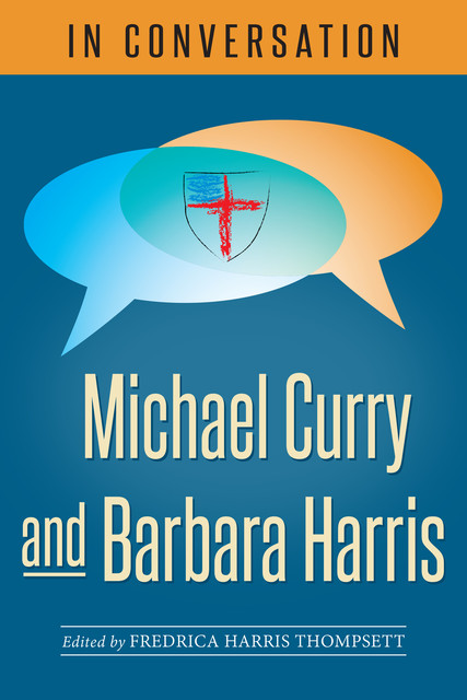 In Conversation, Michael Curry, Barbara Harris
