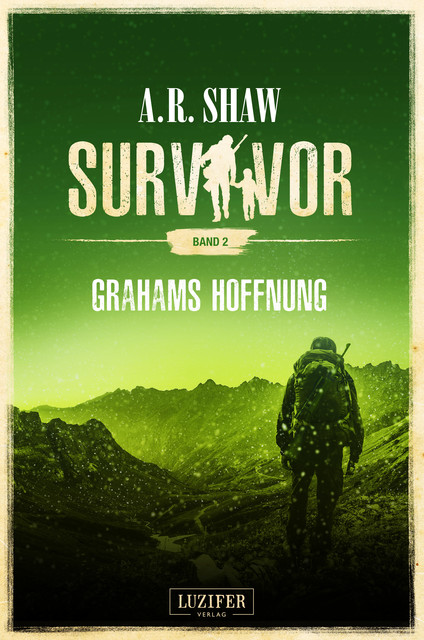 GRAHAMS HOFFNUNG (Survivor 2), A.R. Shaw