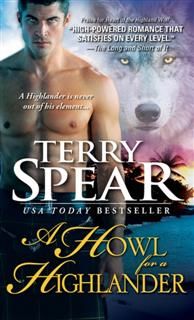 Howl for a Highlander, Terry Spear