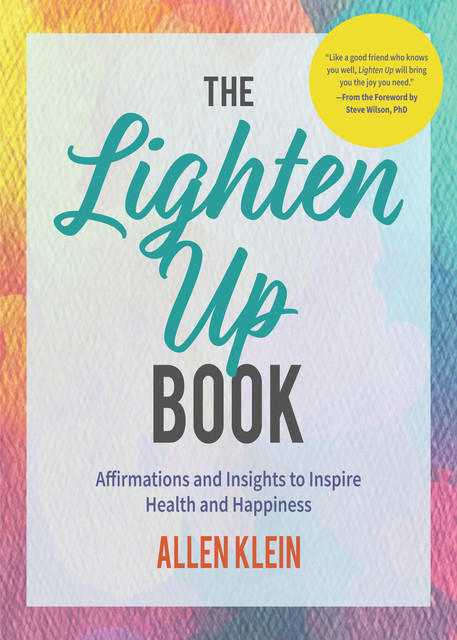 The Lighten Up Book, Allen Klein