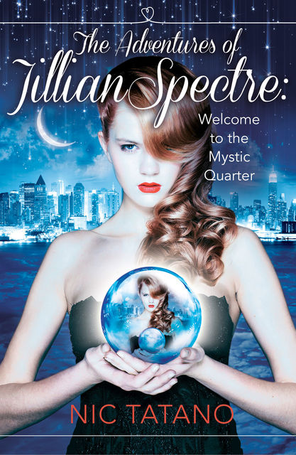 The Adventures of Jillian Spectre, Nic Tatano