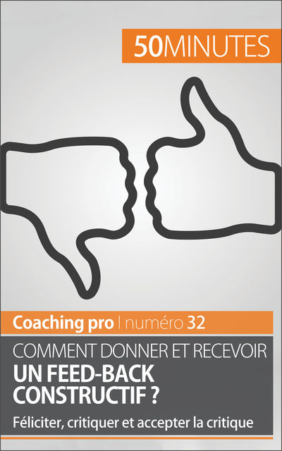 Comment donner et recevoir un feed-back constructif ?, VB Coach'In