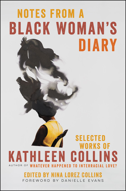 Notes from a Black Woman's Diary, Kathleen Collins