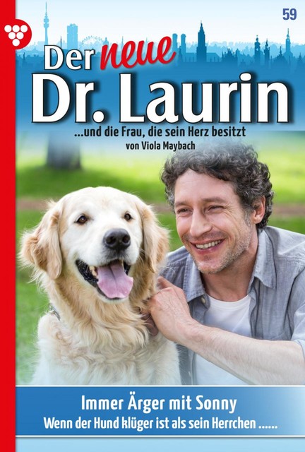 Der neue Dr. Laurin 59 – Arztroman, Viola Maybach