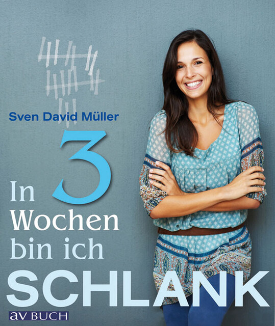 In 3 Wochen bin ich schlank, Sven David Müller