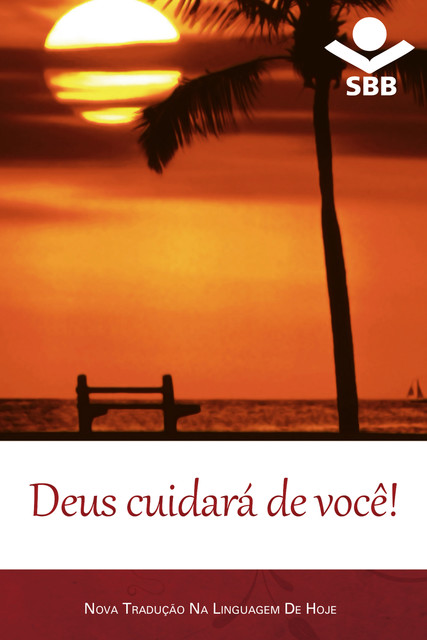Deus cuidará de você, Eleny Vassão de Paula Aitken, Sociedade Bíblica do Brasil