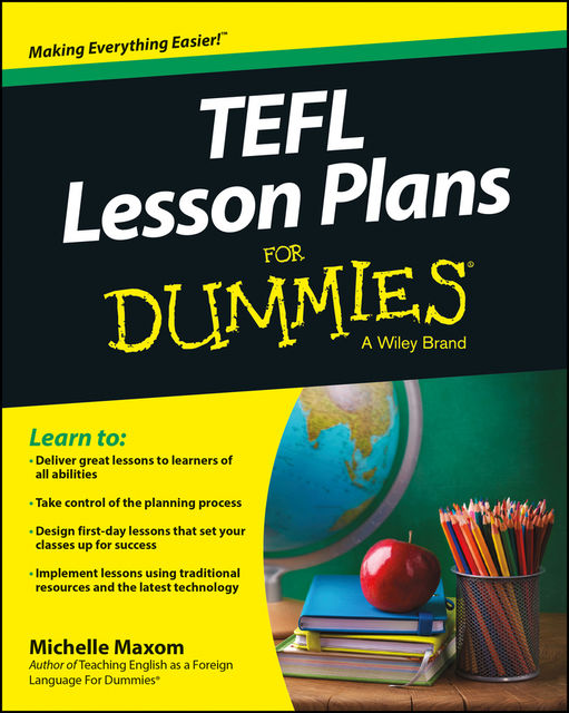 TEFL Lesson Plans For Dummies, Michelle Maxom