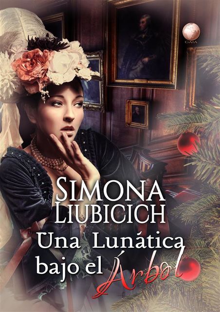 Una lunática bajo el árbol, Simona Liubicich