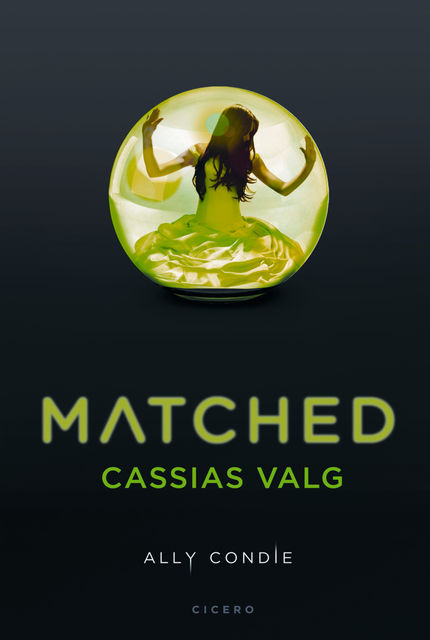 Matched, Ally Condie