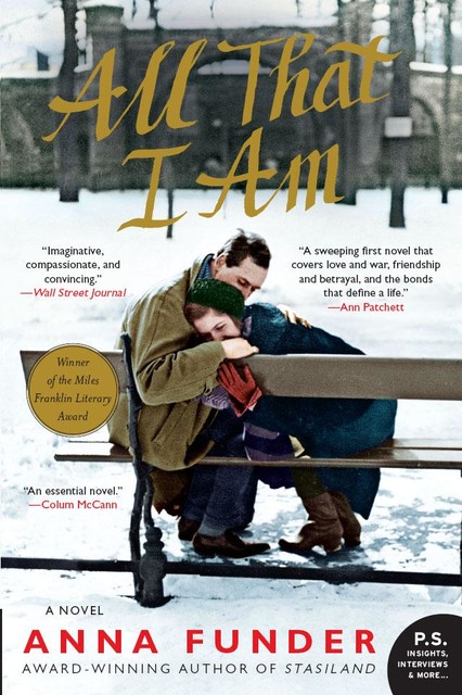 All That I Am, Anna Funder