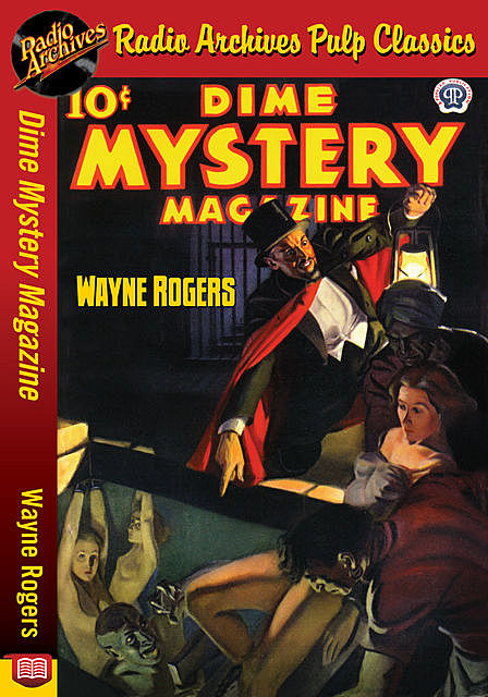 Dime Mystery Magazine – Wayne Rogers, Wayne Rogers