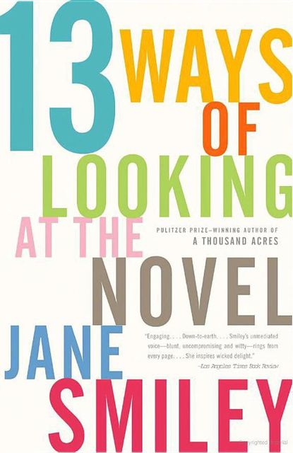 13 Ways of Looking at the Novel, Jane Smiley