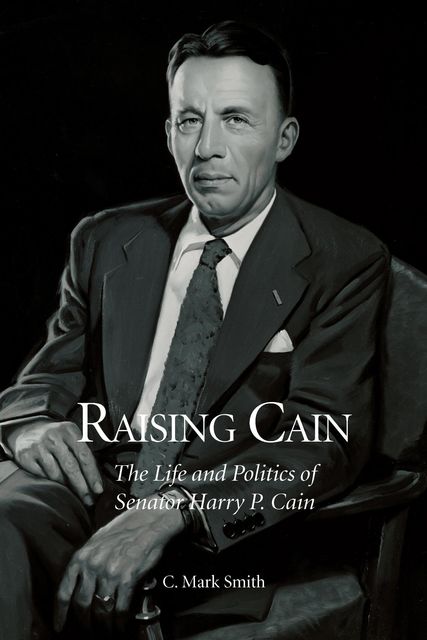 Raising Cain, C. Mark Smith