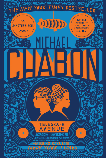 Telegraph Avenue, Michael Chabon