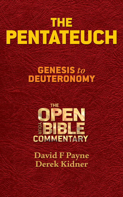 The Pentateuch, David F.Payne, Derek Kidner