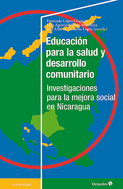 Educación para la salud y desarrollo comunitario, Fernando López Noguero, José Alberto Gallardo López, Juan Agustín Morón Marchena