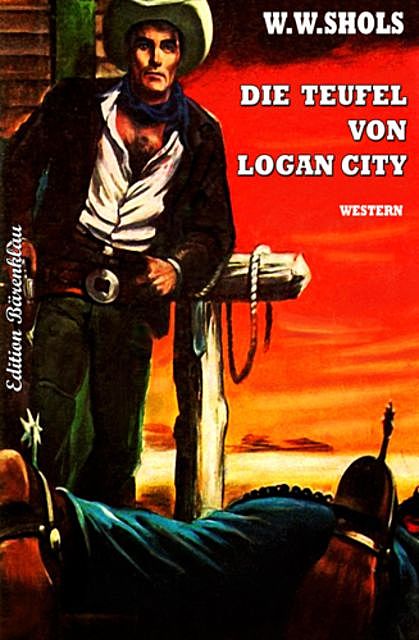 Die Teufel von Logan City, W.W. Shols
