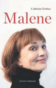 Malene, Cathrine Errboe