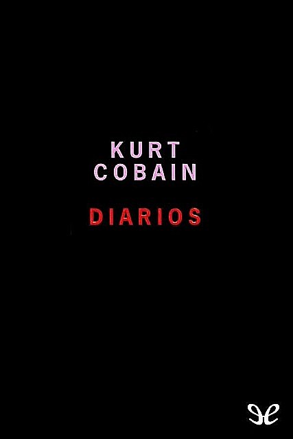 Diarios, Kurt Cobain
