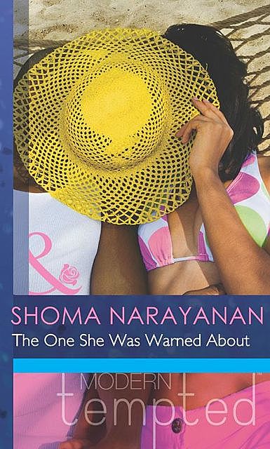 The One She Was Warned About, Shoma Narayanan
