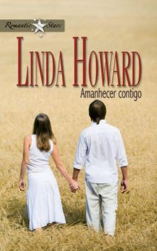 Amanhecer contigo, Linda Howard