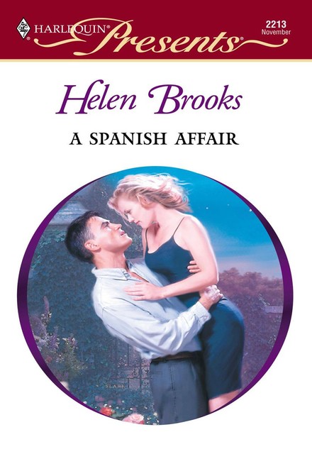 A Spanish Affair, Helen Brooks