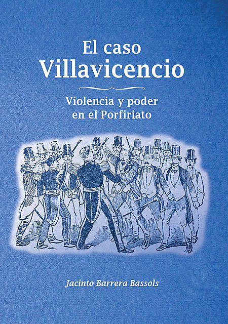El caso Villavicencio, Jacinto Barrera Bassols