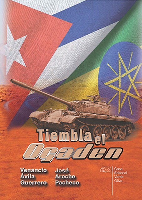 Tiembla el Ogaden, José Aroche Pacheco, Venancio Ávila Guerrero