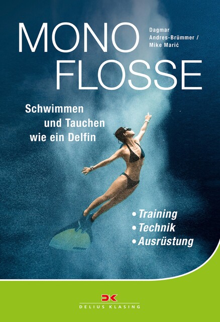 Monoflosse, Dagmar Andres-Brümmer, Mike Maric