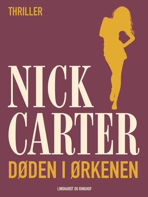 Døden i ørkenen, Nick Carter