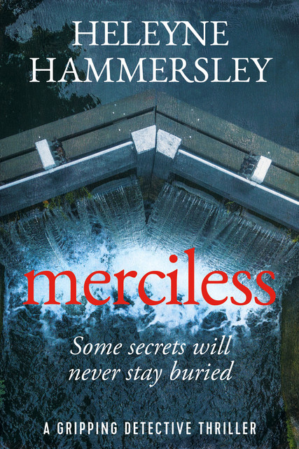 Merciless, Heleyne Hammersley