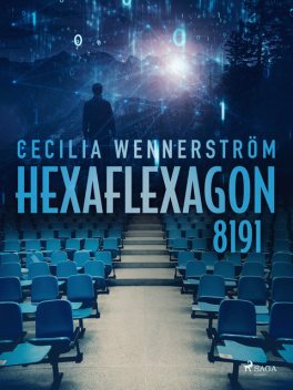 Hexaflexagon 8191, Cecilia Wennerström