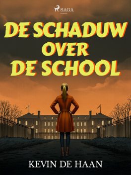 De schaduw over de school, Kevin de Haan