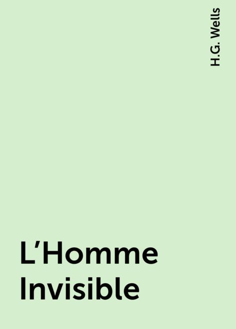 L'Homme Invisible, 