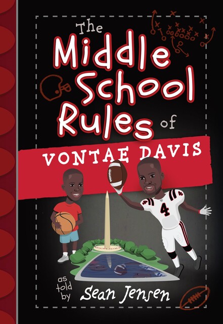 The Middle School Rules of Vontae Davis, Sean Jensen, Vontae Davis