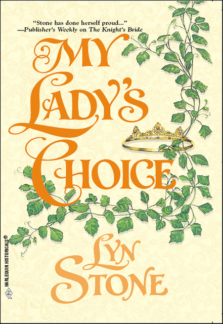 My Lady's Choice, Lyn Stone