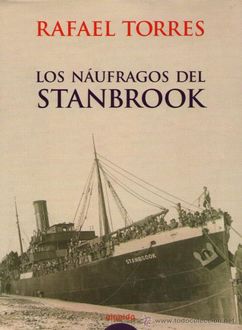 Los Náufragos Del Stanbrook, Rafael Torres