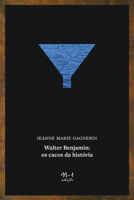 Walter Benjamin, Jeanne Marie Gagnebin